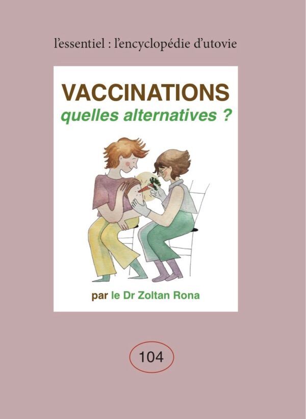 Vaccinations quelles alternatives ?